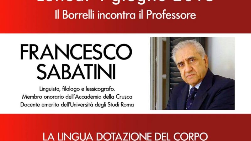 Il linguista Sabatini al Borrelli