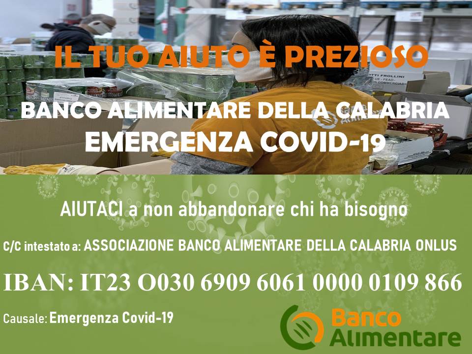 Emergenza Coronavirus: Si chiede aiuto per il Banco Alimentare della Calabria
  