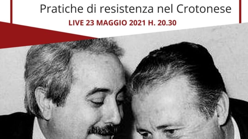 La lotta alle mafie nel Crotonese tra memoria e testimonianza nell’anniversario di Giovanni Falcone. Gli studenti del Ciliberto scrivono ai Calabresi invitando alla resistenza contro il malaffare