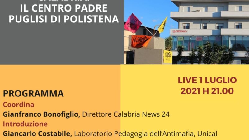 Unical, il modello educativo antimafia di don Pino Demasi e la storia del Centro Padre Puglisi di Polistena nel webinar di Barbiana 2040 e Istituto Ciliberto di Crotone