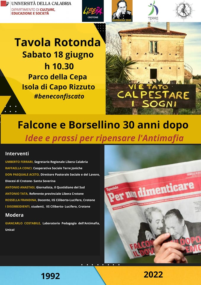 Pedagogia dell’Antimafia Unical e Istituto Ciliberto di Crotone incontrano Libera a Isola di Capo Rizzuto per ripensare l’Antimafia nel trentennale di Falcone e Borsellino