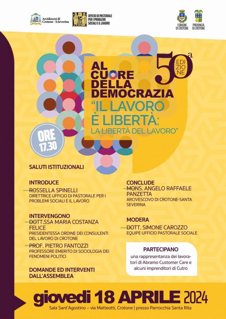 Il Lavoro è Libertà: La Libertà del Lavoro, Convegno alla Diocesi di Crotone Santa Severina