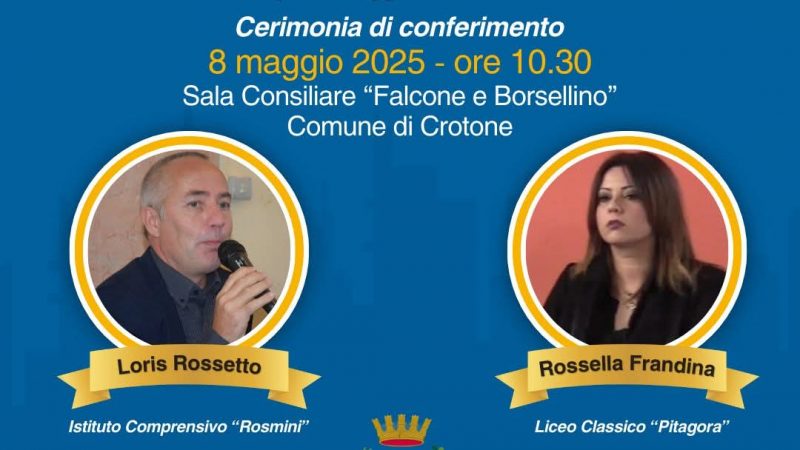 Alla prof Rossella Frandina e al prof Loris Rossetto il premio della città di Crotone
  